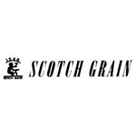 SCOTCH GRAIN